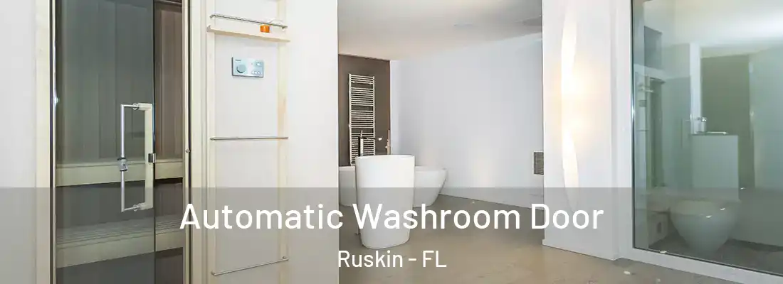 Automatic Washroom Door Ruskin - FL