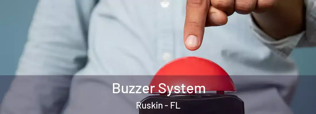 Buzzer System Ruskin - FL