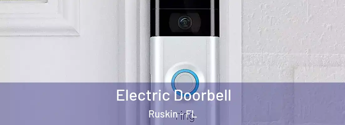  Electric Doorbell Ruskin - FL