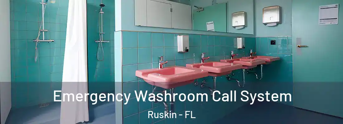 Emergency Washroom Call System Ruskin - FL