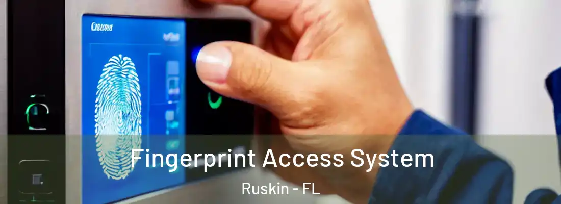  Fingerprint Access System Ruskin - FL