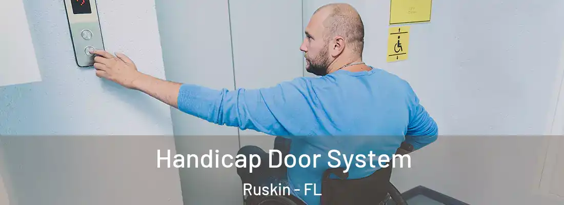 Handicap Door System Ruskin - FL