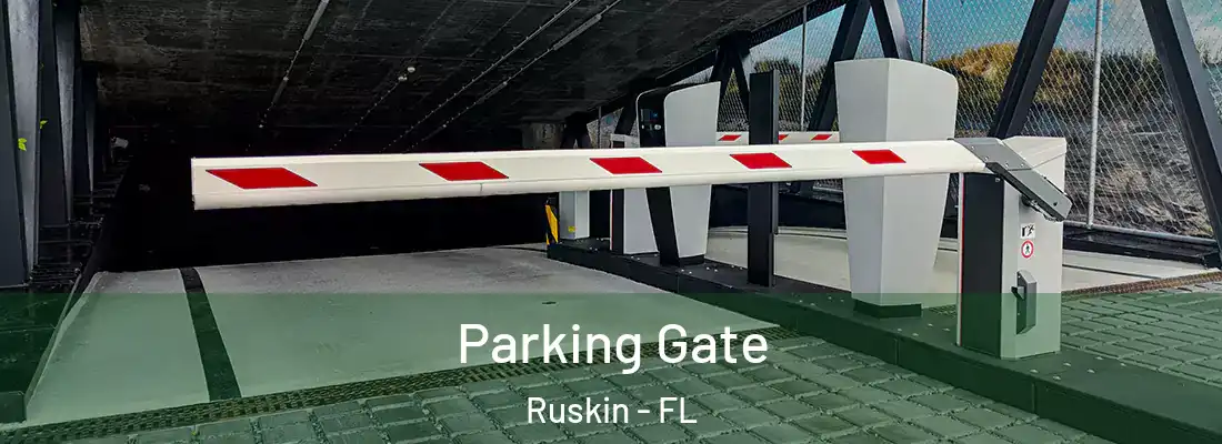  Parking Gate Ruskin - FL