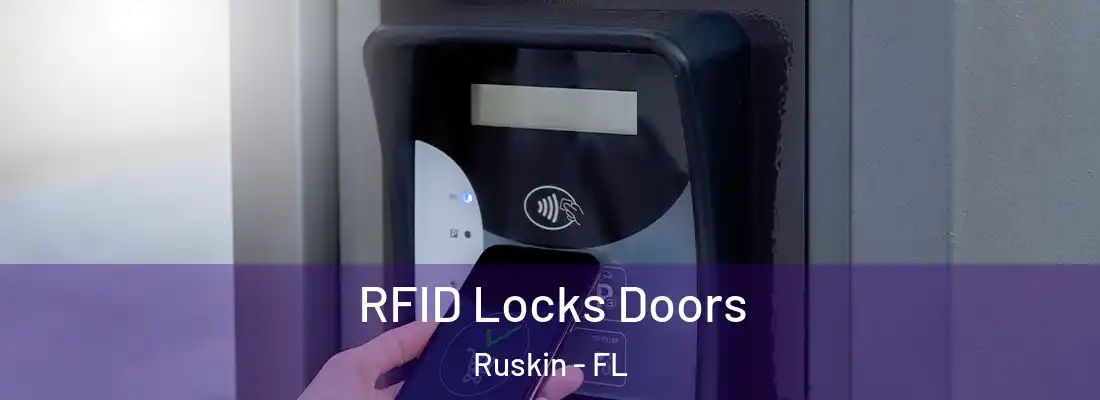 RFID Locks Doors Ruskin - FL