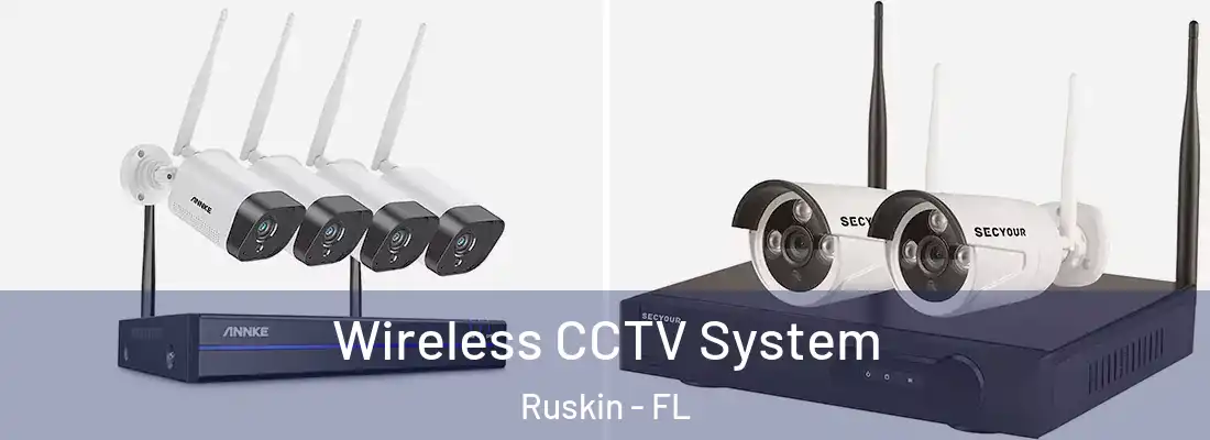  Wireless CCTV System Ruskin - FL